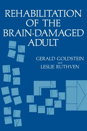 Ruthven / Goldstein |  Rehabilitation of the Brain-Damaged Adult | Buch |  Sack Fachmedien