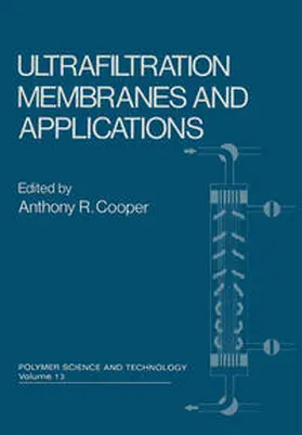Cooper |  Ultrafiltration Membranes and Applications | eBook | Sack Fachmedien