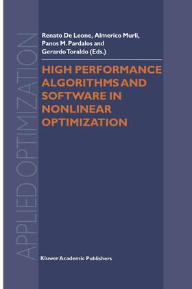 de Leone / Toraldo / Murli | High Performance Algorithms and Software in Nonlinear Optimization | Buch | 978-1-4613-3281-7 | sack.de