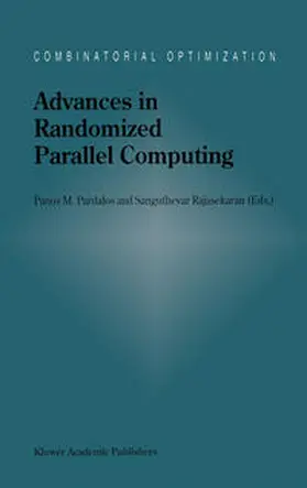Pardalos / Rajasekaran |  Advances in Randomized Parallel Computing | eBook | Sack Fachmedien