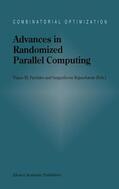 Rajasekaran / Pardalos |  Advances in Randomized Parallel Computing | Buch |  Sack Fachmedien