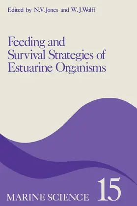 Jones |  Feeding and Survival Srategies of Estuarine Organisms | Buch |  Sack Fachmedien