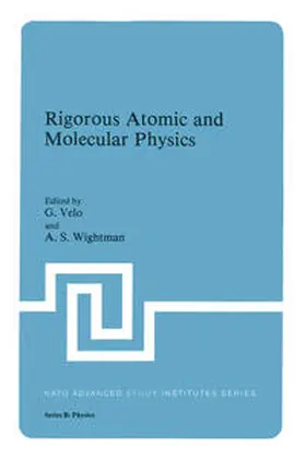 Velo / Wightman | Rigorous Atomic and Molecular Physics | E-Book | www.sack.de