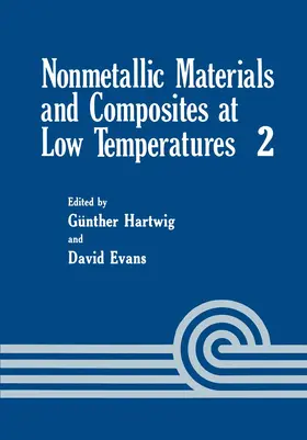 Hartwig / Evans | Nonmetallic Materials and Composites at Low Temperature | Buch | 978-1-4613-3367-8 | www.sack.de