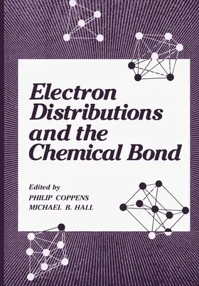 Hall / Coppens |  Electron Distributions and the Chemical Bond | Buch |  Sack Fachmedien
