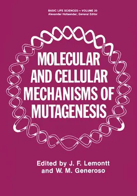 Lemontt |  Molecular and Cellular Mechanisms of Mutagenesis | Buch |  Sack Fachmedien