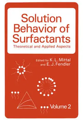 Mittal / Fendler | Solution Behavior of Surfactants | E-Book | www.sack.de