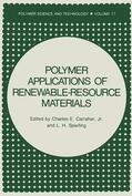 Sperling / Carraher Jr. |  Polymer Applications of Renewable-Resource Materials | Buch |  Sack Fachmedien