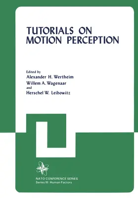 Wertheim |  Tutorials on Motion Perception | Buch |  Sack Fachmedien