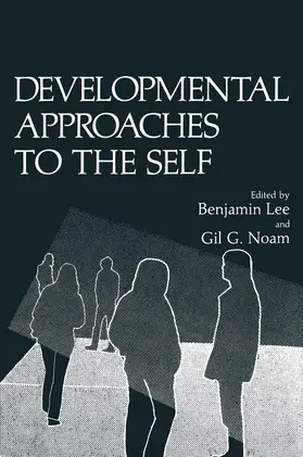 Noam / Lee |  Developmental Approaches to the Self | Buch |  Sack Fachmedien