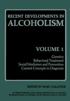 Galanter |  Recent Developments in Alcoholism | eBook | Sack Fachmedien
