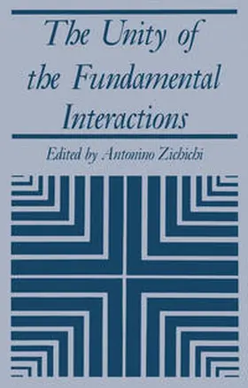 Zichichi |  The Unity of the Fundamental Interactions | eBook | Sack Fachmedien