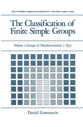 Gorenstein |  The Classification of Finite Simple Groups | eBook | Sack Fachmedien