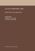 Wagner / Califf |  Acute Coronary Care | Buch |  Sack Fachmedien