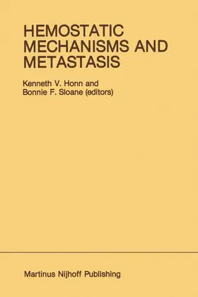 Honn / Sloane | Hemostatic Mechanisms and Metastasis | Buch | 978-1-4613-3833-8 | www.sack.de