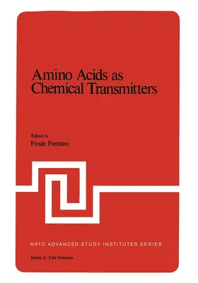 Fonnum | Amino Acids as Chemical Transmitters | Buch | 978-1-4613-4032-4 | www.sack.de