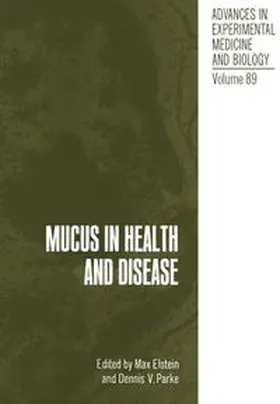 Parke |  Mucus in Health and Disease | eBook | Sack Fachmedien
