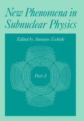 Zichichi |  New Phenomena in Subnuclear Physics | eBook | Sack Fachmedien