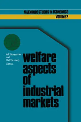 Jacquemin / de Jong |  Welfare aspects of industrial markets | eBook | Sack Fachmedien