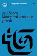 Sijben |  Money and economic growth | Buch |  Sack Fachmedien