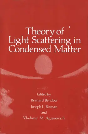 Bendow |  Theory of Light Scattering in Condensed Matter | Buch |  Sack Fachmedien