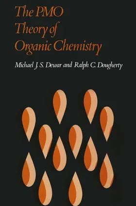 Dewar |  The PMO Theory of Organic Chemistry | Buch |  Sack Fachmedien