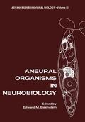 Eisenstein |  Aneural Organisms in Neurobiology | Buch |  Sack Fachmedien