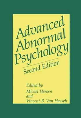 Van Hasselt / Hersen | Advanced Abnormal Psychology | Buch | 978-1-4613-4631-9 | sack.de