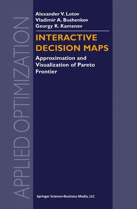 Lotov / Kamenev / Bushenkov | Interactive Decision Maps | Buch | 978-1-4613-4690-6 | sack.de