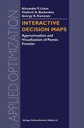 Lotov / Kamenev / Bushenkov |  Interactive Decision Maps | Buch |  Sack Fachmedien