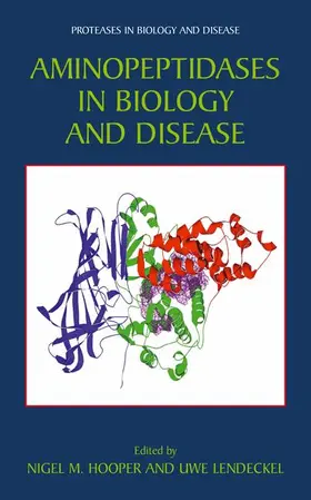 Lendeckel / Hooper |  Aminopeptidases in Biology and Disease | Buch |  Sack Fachmedien