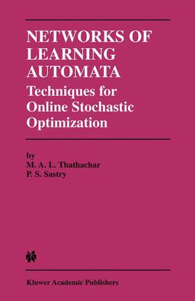 Sastry / Thathachar | Networks of Learning Automata | Buch | 978-1-4613-4775-0 | sack.de