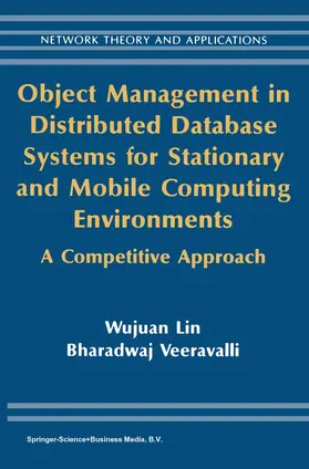 Veeravalli |  Object Management in Distributed Database Systems for Stationary and Mobile Computing Environments | Buch |  Sack Fachmedien