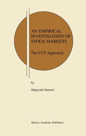 Hamori | An Empirical Investigation of Stock Markets | Buch | 978-1-4613-4838-2 | sack.de