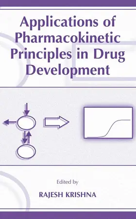 Krishna |  Applications of Pharmacokinetic Principles in Drug Development | Buch |  Sack Fachmedien