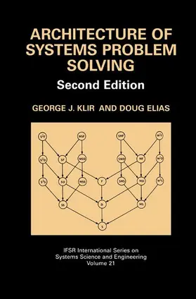 Elias / Klir |  Architecture of Systems Problem Solving | Buch |  Sack Fachmedien