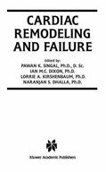 Singal / Dhalla / Dixon |  Cardiac Remodeling and Failure | Buch |  Sack Fachmedien