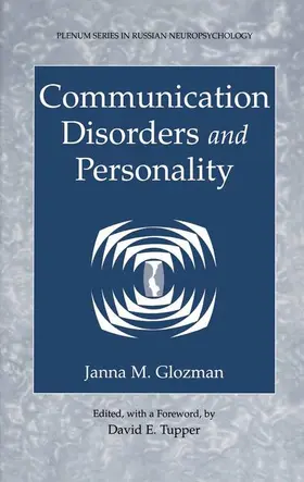 Glozman / Tupper |  Communication Disorders and Personality | Buch |  Sack Fachmedien