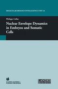 Collas |  Nuclear Envelope Dynamics in Embryos and Somatic Cells | Buch |  Sack Fachmedien