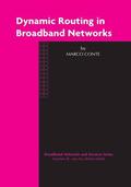 Conte |  Dynamic Routing in Broadband Networks | Buch |  Sack Fachmedien