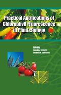 Toivonen / DeEll |  Practical Applications of Chlorophyll Fluorescence in Plant Biology | Buch |  Sack Fachmedien