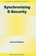 Williams |  Synchronizing E-Security | Buch |  Sack Fachmedien