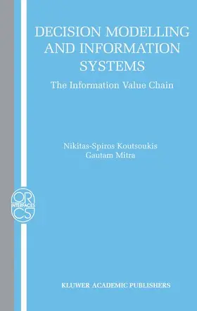Mitra / Koutsoukis |  Decision Modelling and Information Systems | Buch |  Sack Fachmedien