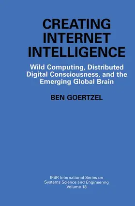 Goertzel |  Creating Internet Intelligence | Buch |  Sack Fachmedien