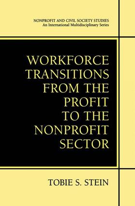 Stein | Workforce Transitions from the Profit to the Nonprofit Sector | Buch | 978-1-4613-5138-2 | sack.de