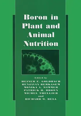 Goldbach / Rerkasem / Bell |  Boron in Plant and Animal Nutrition | Buch |  Sack Fachmedien