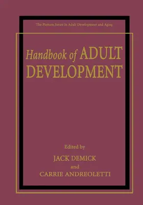 Andreoletti / Demick |  Handbook of Adult Development | Buch |  Sack Fachmedien