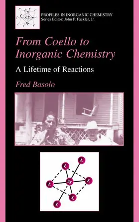 Basolo |  From Coello to Inorganic Chemistry | Buch |  Sack Fachmedien