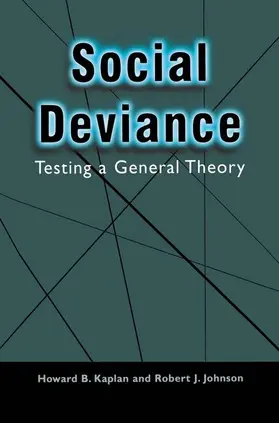 Johnson / Kaplan | Social Deviance | Buch | 978-1-4613-5179-5 | www.sack.de