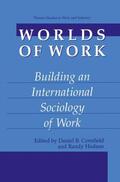 Hodson / Cornfield |  Worlds of Work | Buch |  Sack Fachmedien
